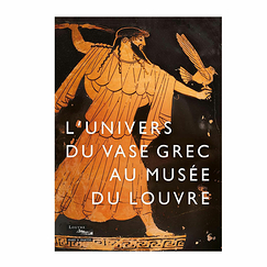 L'univers du vase grec au musée du Louvre