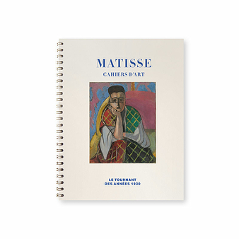 Spiral notebook Matisse. Cahiers d'art, the pivotal 1930's
