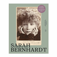 Sarah Bernhardt - Exhibition catalogue