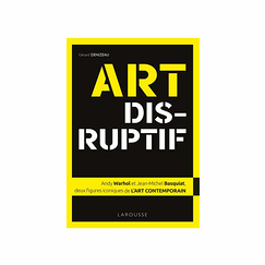 Disruptive Art - Andy Warhol and Jean-Michel Basquiat, two iconic figures of contemporary art