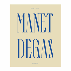 Manet / Degas - Catalogue d'exposition