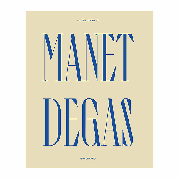Manet / Degas - Catalogue d'exposition