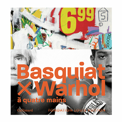 Basquiat × Warhol. Painting four hands - Exhibition catalogue