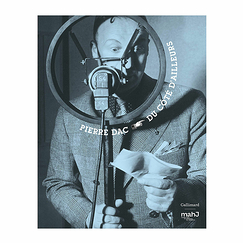 Pierre Dac. Du côté d'ailleurs - Exhibition catalogue