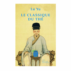 The Classic of tea - Lu Yu