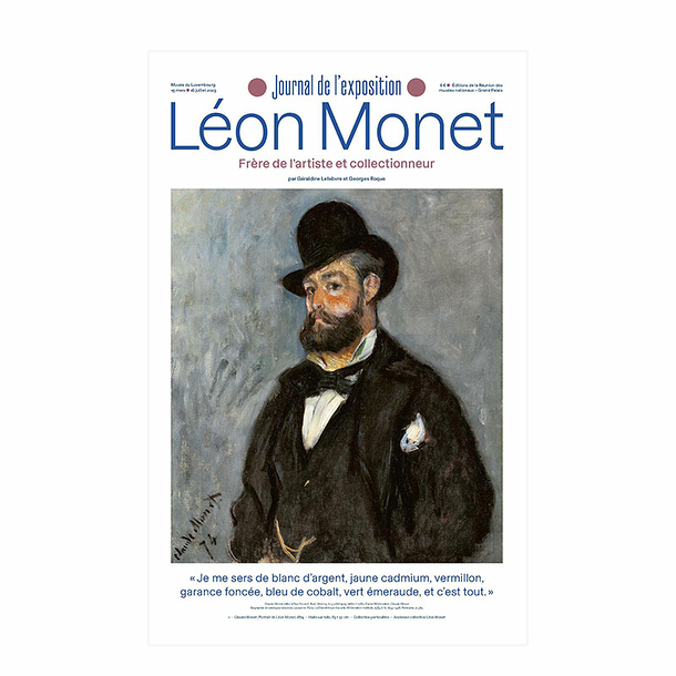 Léon Monet. Frère de l'artiste et collectionneur - Journal de l'exposition