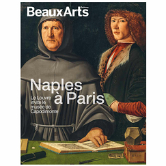 Revue Beaux Arts Hors-Série / Naples à Paris. Le Louvre invite le musée de Capodimonte - Musée du Louvre