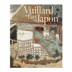 Vuillard and the Art of Japan - Exhibition catalogue