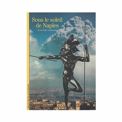 Under the sun of Naples - Découvertes Gallimard (n° 451)
