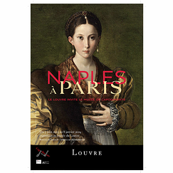 Affiche de l'exposition - Naples à Paris. Le Louvre invite le musée de Capodimonte - Antea 40 x 60 cm
