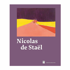 Nicolas de Staël - Catalogue d'exposition