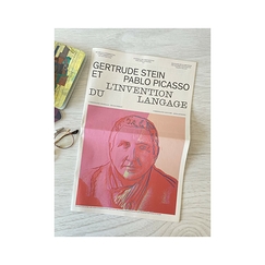 Gertrude Stein et Pablo Picasso The Invention of Language - Exhibition Newspaper