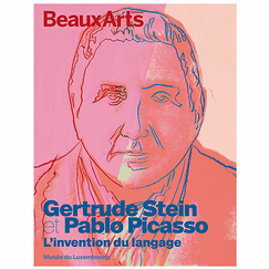 Revue Beaux Arts Hors-Série / Gertrude Stein et Pablo Picasso L'invention du langage - Musée du Luxembourg