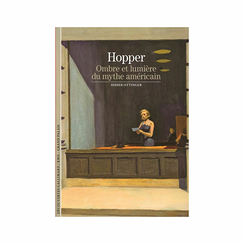 Hopper - Light and shadow of the American myth - Découvertes Gallimard (n° 585)