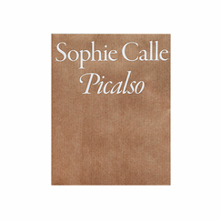 Sophie Calle - Picalso