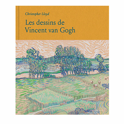 Les dessins de Vincent van Gogh