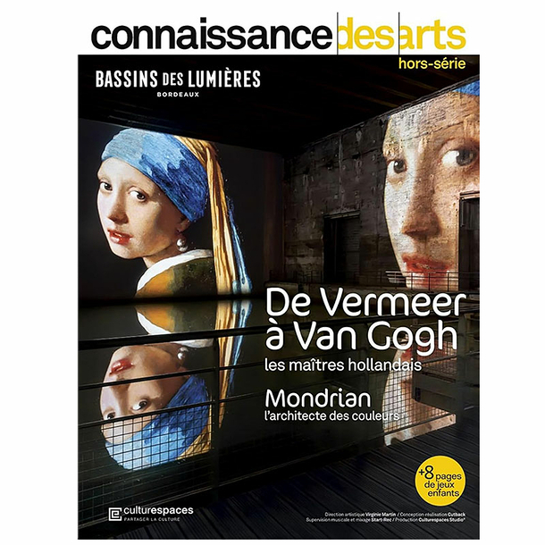 Connaissance des Arts HorsSérie / De Vermeer à Van Gogh, les maîtres hollandais Bassins des