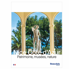 Revue Beaux Arts Hors-Série / Nice Côte d'Azur - Patrimoine, musées, nature