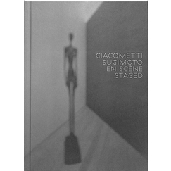Giacometti / Sugimoto Staged - Exhibition catalog