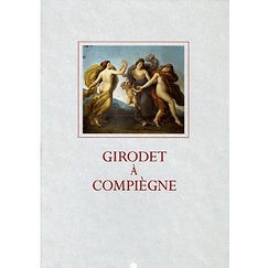 Girodet à Compiègne