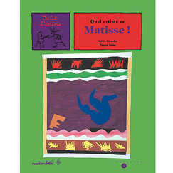 Quel artiste ce Matisse