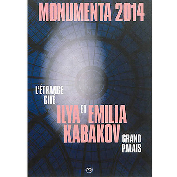 Ilya et Emilia Kabakov : Monumenta 2014, Grand Palais : l'étrange cité