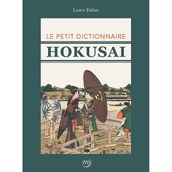 Le petit dictionnaire Hokusai