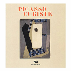 Picasso cubiste - Catalogue d'exposition