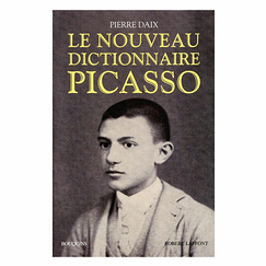 Le nouveau dictionnaire Picasso - Nouvelle édition