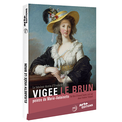 Le fabuleux destin d'Elisabeth Vigée Le Brun, peintre de Marie-Antoinette