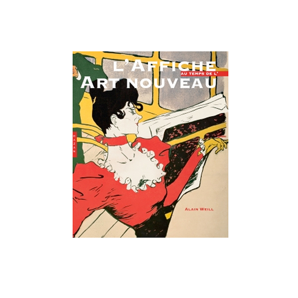 L'affiche au temps de l'Art nouveau