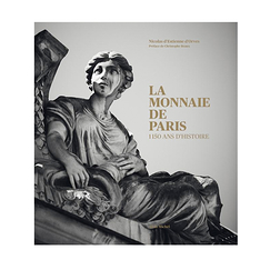 La Monnaie de Paris - 1150 years of history