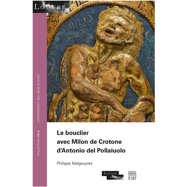 Le bouclier avec Milon de Crotone d'Antonio del Pollaiuolo